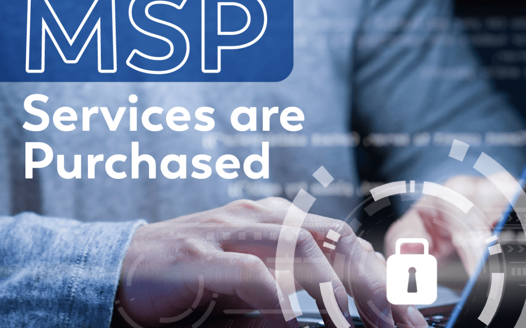 How MSP Services are Purchased