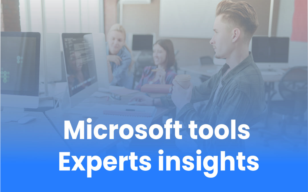 Microsoft Tools Being Deployed vs. Being Business Enabled: A Microsoft Specialist’s Perspective